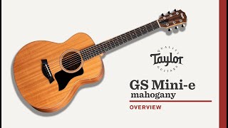 Taylor Guitars | GS Mini-e Mahogany | Video Overview