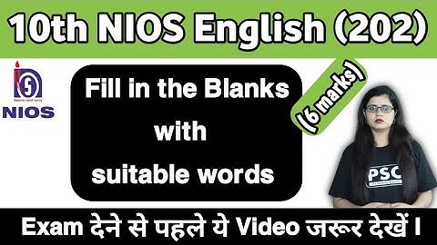 Nios Class 10 English Grammar- Complete the dialogues Fill in the Blanks, Important Questions