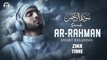 Surah Ar-Rahman سورة الرحمن | Quran for Stress Relief & Deep Sleep #surahrahman