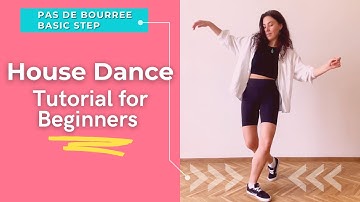 House Dance Tutorial for Beginners | Pas De Bourree | BASIC STEP