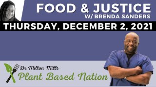 Dr. Milton Mills of Plant Based Nation on Food & Justice w/Brenda Sanders