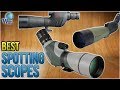 10 Best Spotting Scopes 2018