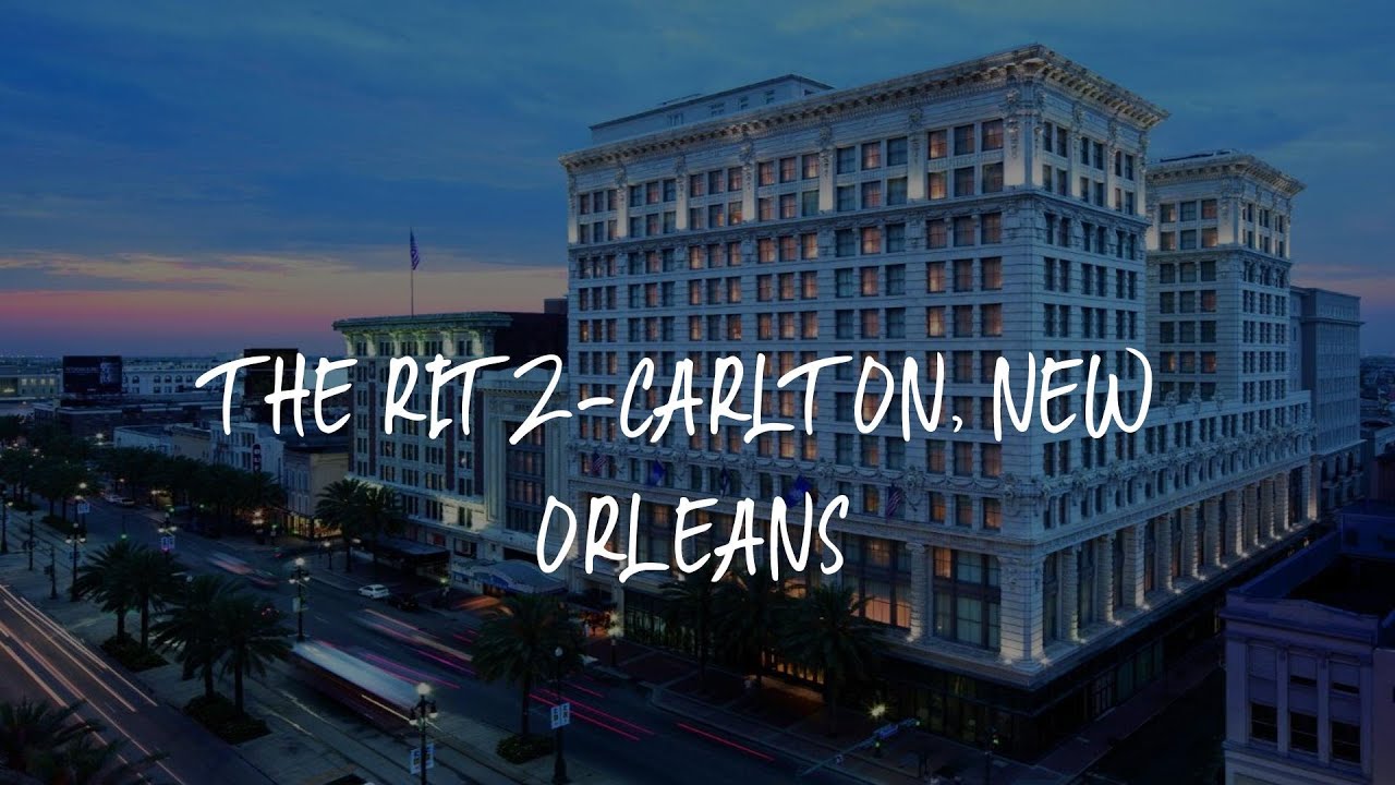 The Ritz-Carlton, New Orleans Review - New Orleans , United States of America