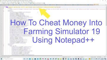 How To Cheat Money Into Farming Simulator 19 Using Notepad++ | Farming Simulator 19 Tutorial