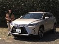 レクサス・RX 450h ”version L” 試乗インプレッション 車両紹介編
