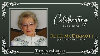 Ruth McDermott Memorial Service