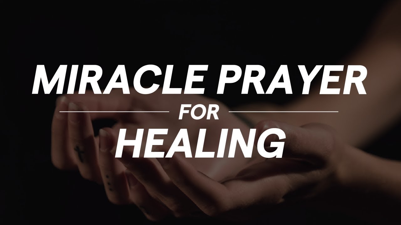 5 Minute Miracle Prayer for Healing (This Really WORKS) - YouTube