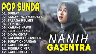 Nanih Pop Sunda Terpopuler 2025  Duriat Sasak Rajamandala Talaga Reumis  Gasentra Pajdanangan