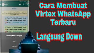 Cara Membuat Virtex WhatsApp Terbaru