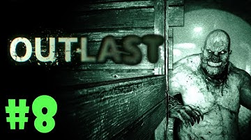 Outlast: Part 8 - Three Fuses