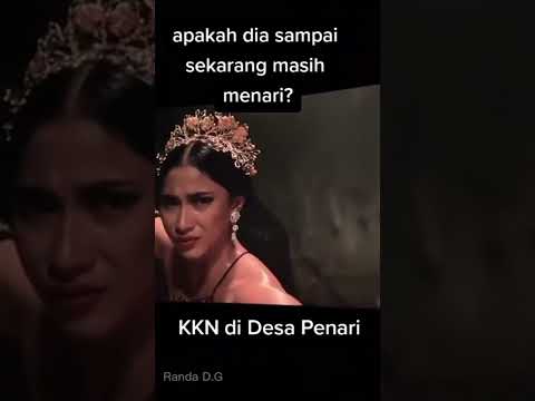 Apakah Dia masih Menari Sampai sekarang #badarawuhi #kkn #desapenari #kkndesapenarikapantayang