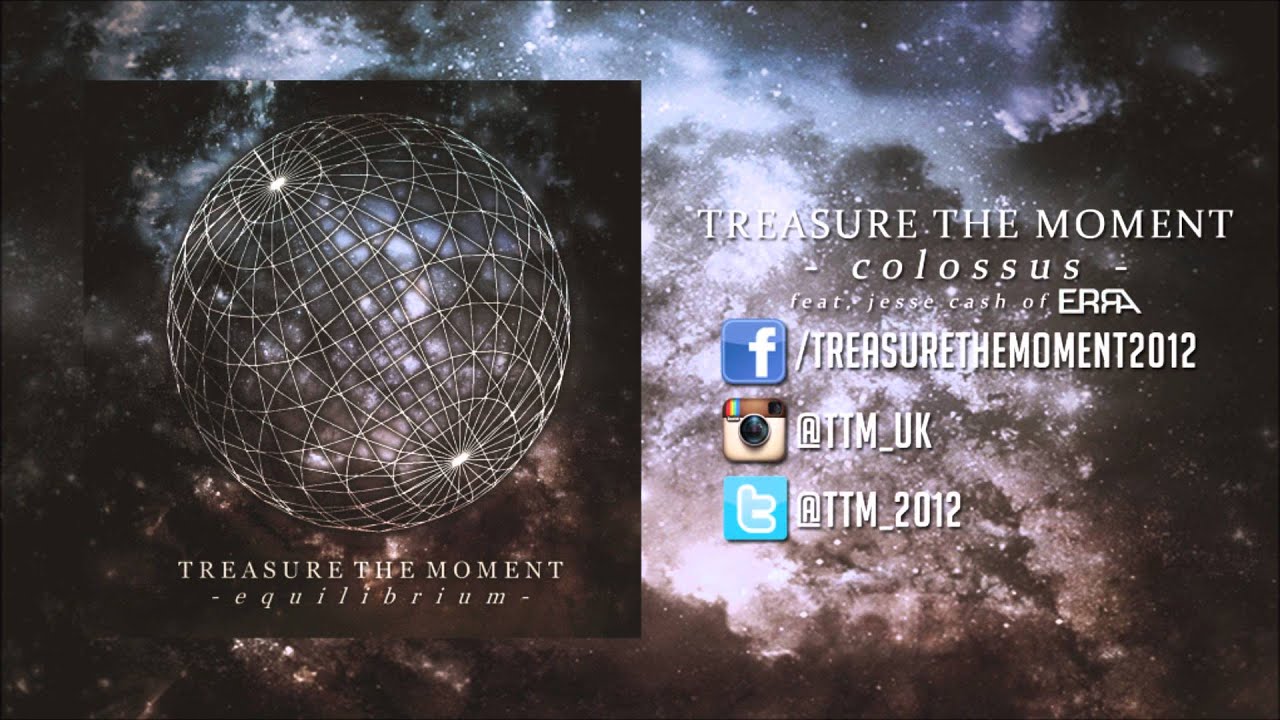 Treasure The Moment - Colossus (feat. Jesse Cash of Erra) adlı videoyu YouTube'da izle Treasure The Moment - Colossus (feat. Jesse Cash of Erra) adlı videoyu YouTube'da izle