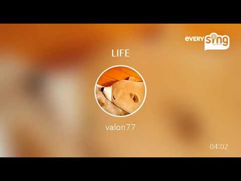 [everysing] LIFE