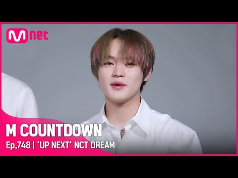 [EN/JP] [‘UP NEXT’ NCT DREAM] #엠카운트다운 EP.748 | Mnet 220414 방송
