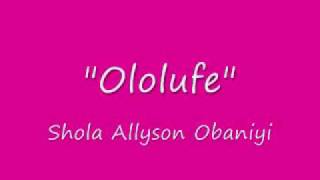 Shola Allyson Obaniyi - Ayanmo Ife (from Album - "Ire") chords