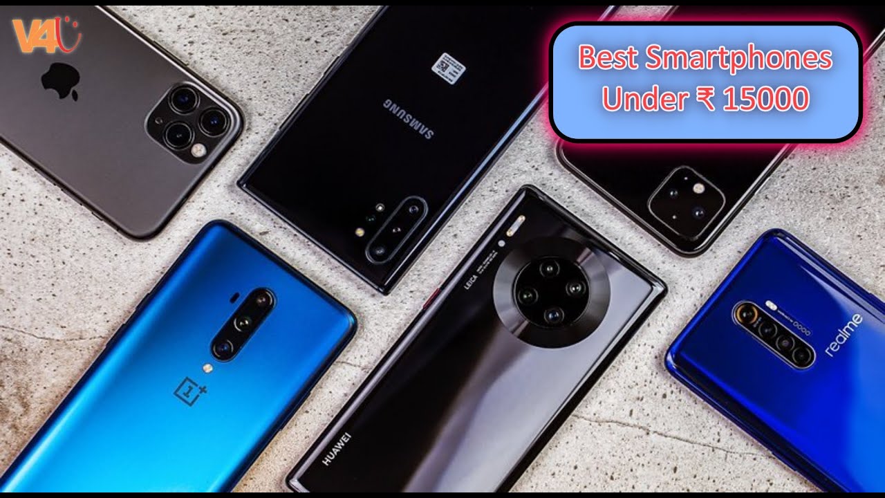5 Best Mobile Phones Under ₹15000 - YouTube