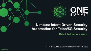 Nimbus: Intent Driven Security Automation for Telco/5G Security - Rahul Jadhav, Accuknox