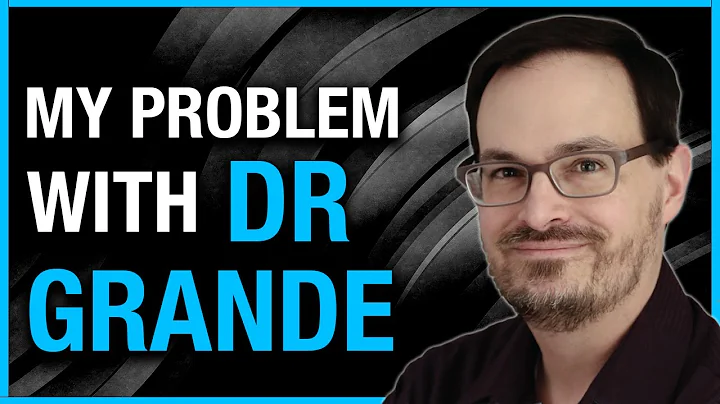 My Problem with Dr Grande | By qualified PSYCHIATR...