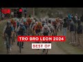 Tro bro lon 2024  le bestof