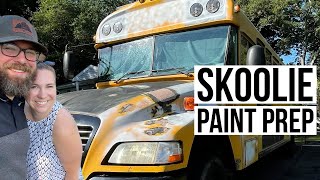 SKOOLIE PAINT PREP!! || DIY Skoolie Renovation 01 || TaleOfTwoSmittys by Tale Of Two Smittys 1,307 views 2 years ago 13 minutes, 26 seconds