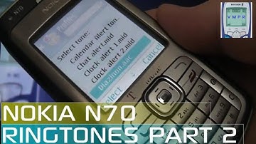 Nokia N70 Mobile Phone Ringtones - Part 2
