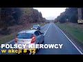 Polscy Kierowcy w akcji #12 🚗