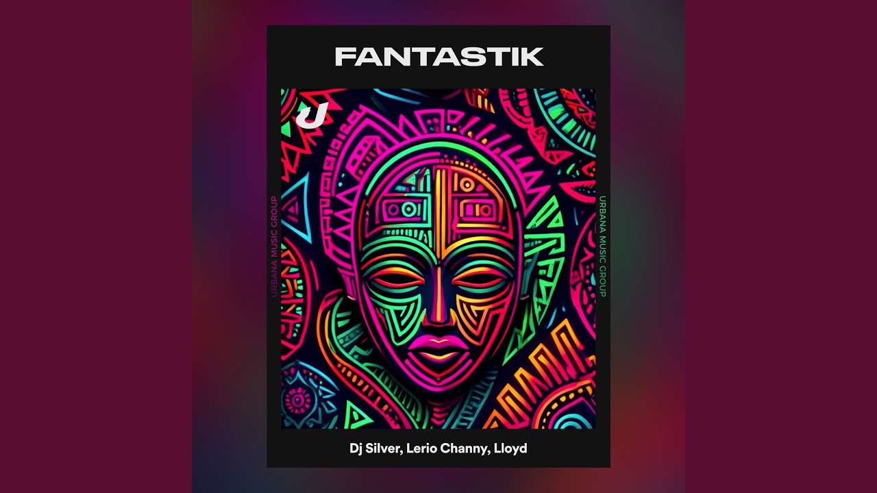 Watch Fantastik on YouTube Watch Fantastik on YouTube