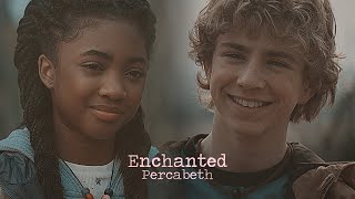 Percy & Annabeth | Enchanted (S1)
