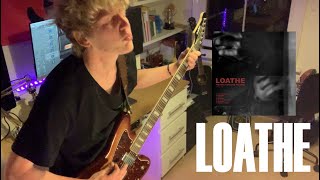 Sheol/In Death - Loathe | Guitar Cover - (Tabs in the description)