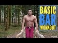 Basic Bar Bodyweight Workout | Cem Aytac