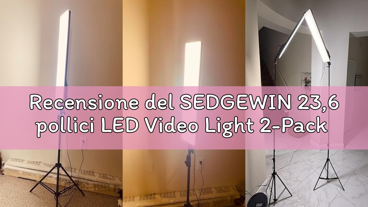 Recensione del SEDGEWIN 23,6 pollici LED Video Light 2-Pack Full Screen Fotografia Kit di illuminazi