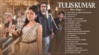 Tulsi Kumar Songs Collection - Best Songs Tulsi Kumar 2021 : Latest Bollywood Romatic Songs 2021