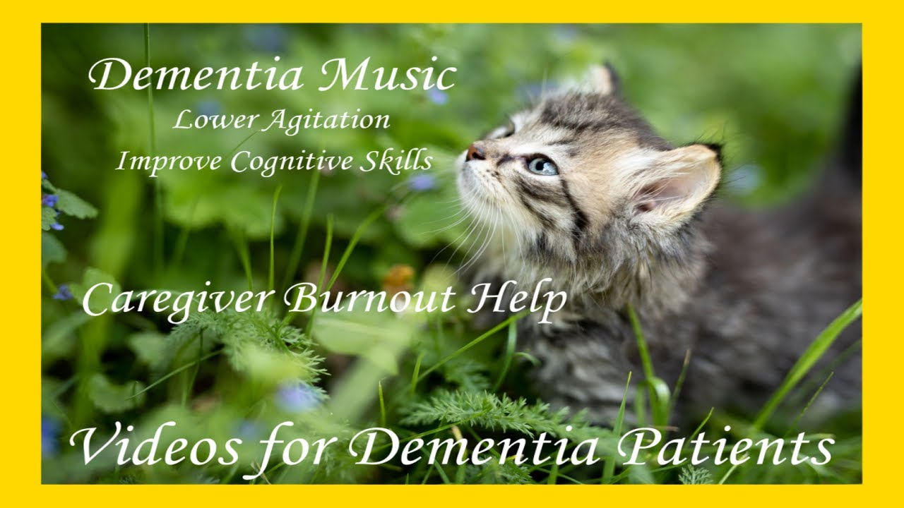 Dementia Music - Videos For Dementia Patients - Caregiver Burnout Help