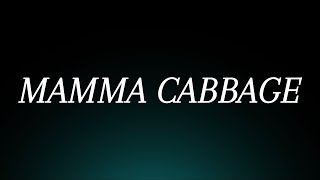 Learn How To Pronounce Mamma Cabbage Correctly Celebrity Pronunciation