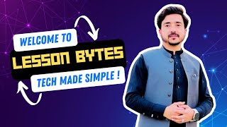 Welcome to Lesson Bytes – Tutorials & Tech Made Simple!