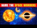 Can You Name These Space Wonders? | 🌙 Fun Quiz for Young Astronomers 👩🚀