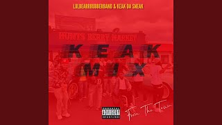 From The Town (Keak Mix) (feat. Keak Da Sneak)