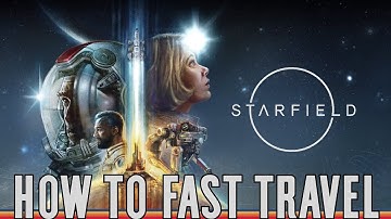 Starfield - How to Fast Travel without going into the menus