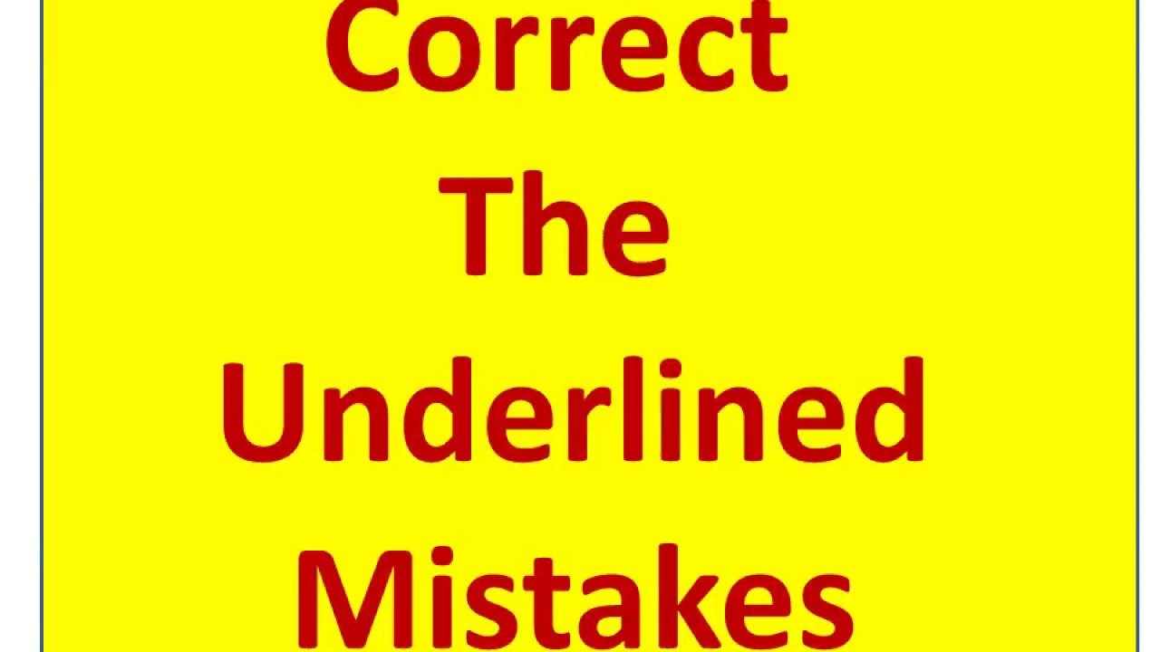 Correct the underlined mistakes | ??? ?? ???? ?? - YouTube