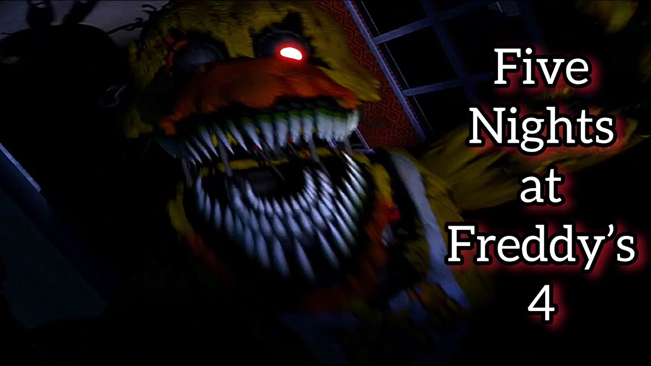 THE SCARIEST GAME I’VE EVER PLAYED!!! | Five Nights at Freddy’s 4 - YouTube