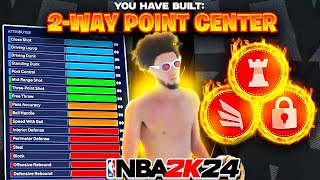 The best 6'7 CENTER in NBA2K24 - 2-Way Point Center!!!!