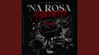 'Na rosa maledetta (Radio Edit)