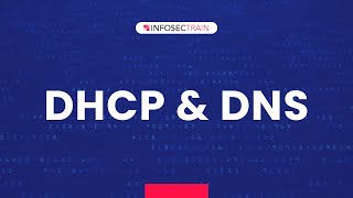 DHCP and DNS | Difference between DNS and DHCP | InfosecTrain