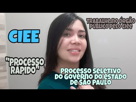 PROCESSO SELETIVO CIEE // BOLSAS PARA ESTAGIÁ NO GOVERNO DO ESTADO