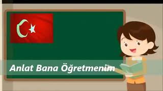 Anlat Bana Öğretmenim Şarkısı - Öğretmenler günü Şarkısı - Öğretmenler günü kutlu olsun❤️ Resimi