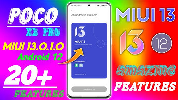 POCO X3 Pro MIUI 13.0.1.0 Android 12 New Update Features | 20+ Amazing Features 😍| OTA Link?