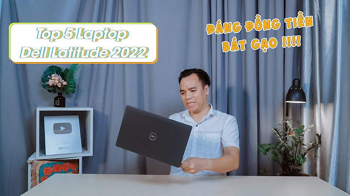 Đánh giá dell latitude tinhte.vn