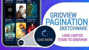 Gridview Pagination (Load more option)- Sketchware