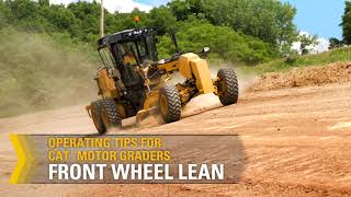 Cat Motor Grader Application Training: Front Wheel Lean
