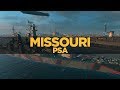 World of Warships - Missouri PSA